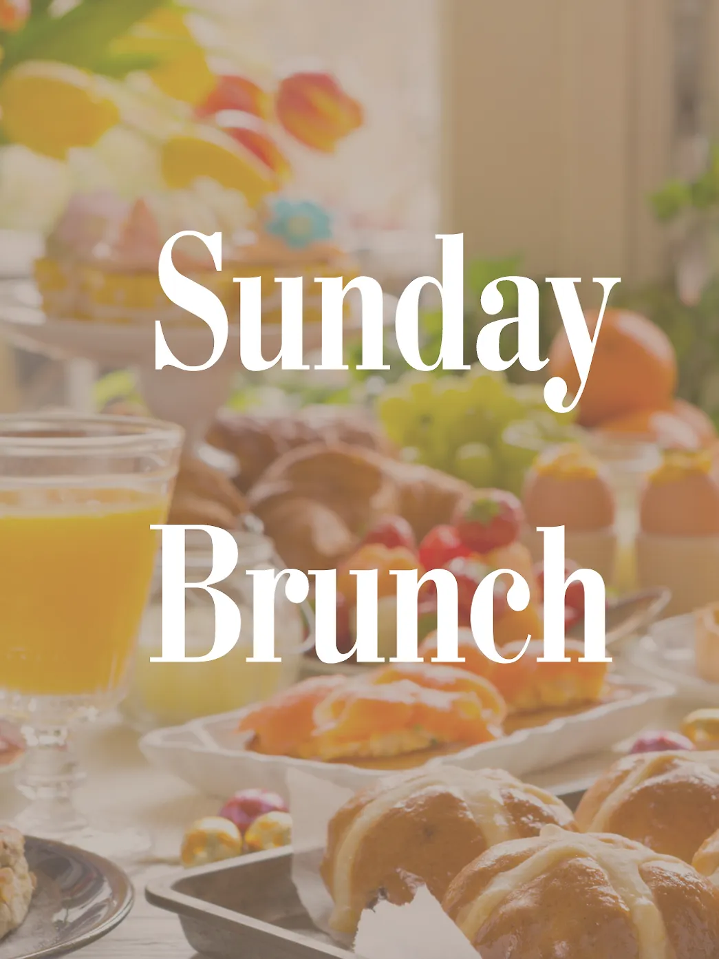 Sunday Brunch